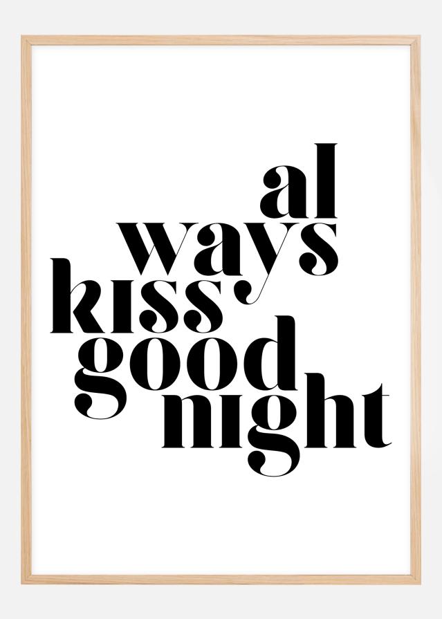 Always Kiss Good Night Poszter