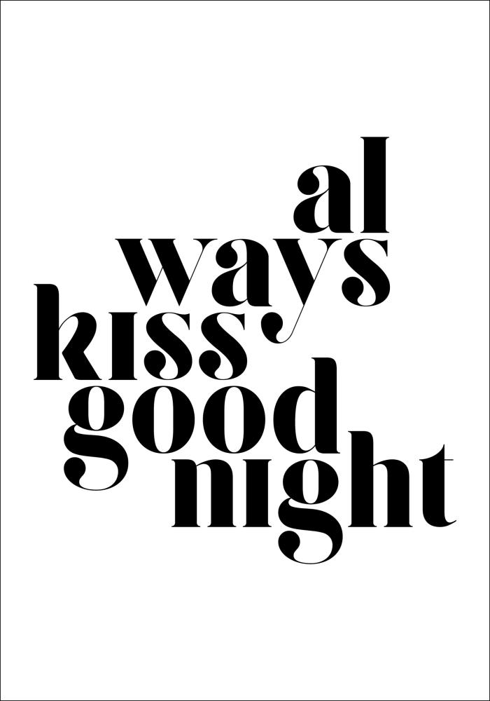 Always Kiss Good Night Poszter