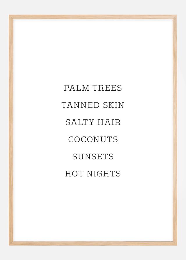 Palm trees - Tanned skin - Salty Hair Poszter