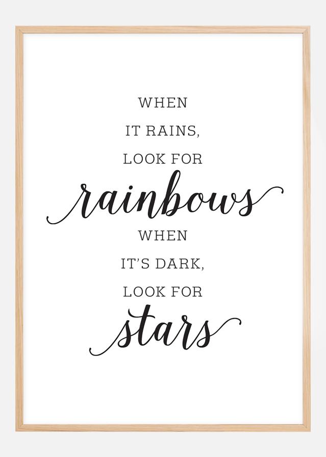 When it rains, look for rainbows Poszter