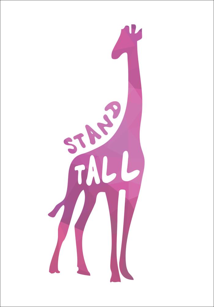 Giraffe stand tall - Rózsaszín Poszter